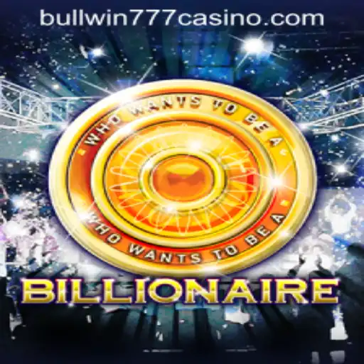 Exploring the Exciting World of 'Billionaire' at BULLWIN777 Casino PH