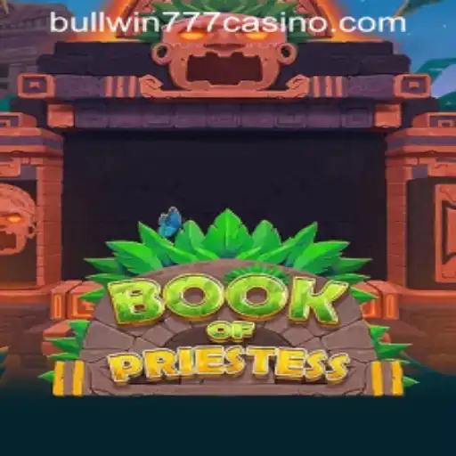 Exploring the Mystical World of 'BookOfPriestess' at BULLWIN777 Casino PH