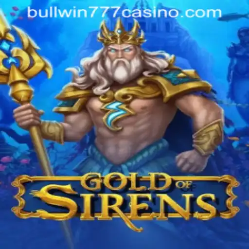 Unveiling GoldofSirens: The Mesmerizing Casino Game Sweeping BULLWIN777 Casino PH