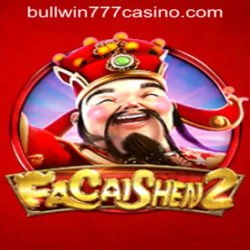 Exploring the Enchanting World of FaCaiShen2 at BULLWIN777 Casino PH