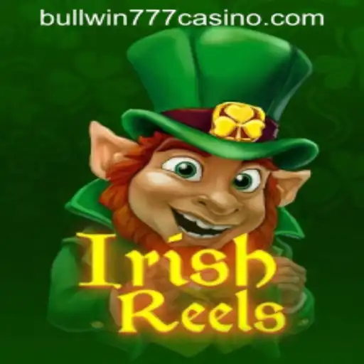 Unveiling the Thrilling World of IrishReels at BULLWIN777 Casino PH