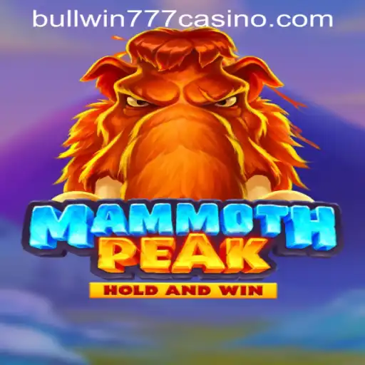 Unveiling MammothPeak: A Riveting Game Experience at BULLWIN777 Casino PH